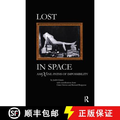 【3-4周达】Lost in Space: AME X ANE: Paths of Impossibility [9780367102746]