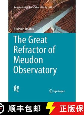 【3-4周达】The Great Refractor of Meudon Observatory [9781489989307]