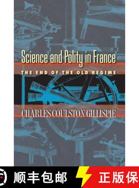 【3-4周达】Science and Polity in France – The End of the Old Regime [9780691118499]