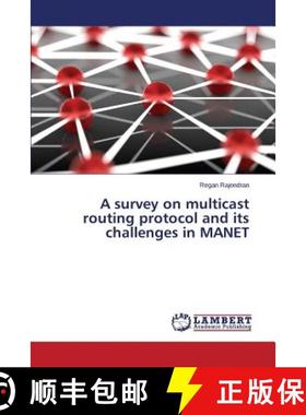 预订 A survey on multicast routing protocol and its challenges in MANET [9783659687204]