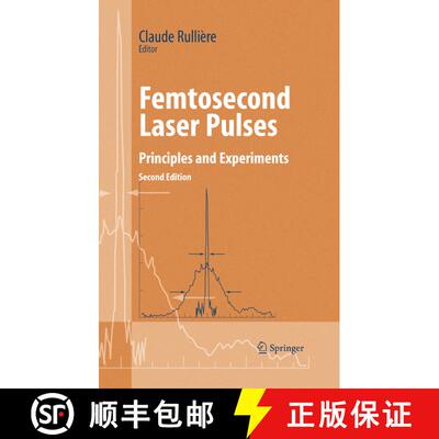 【3-4周达】Femtosecond Laser Pulses: Principles and Experiments (2nd ed. 2005) (2nd ed. 2005) [9780387017693]