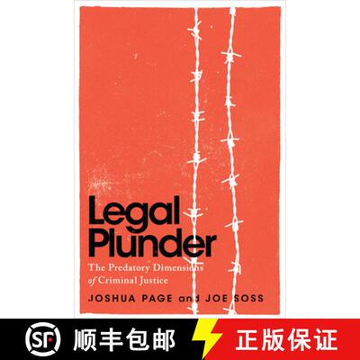 【3-4周达】Legal Plunder – The Predatory Dimensions of Criminal Justice [9780226841168]