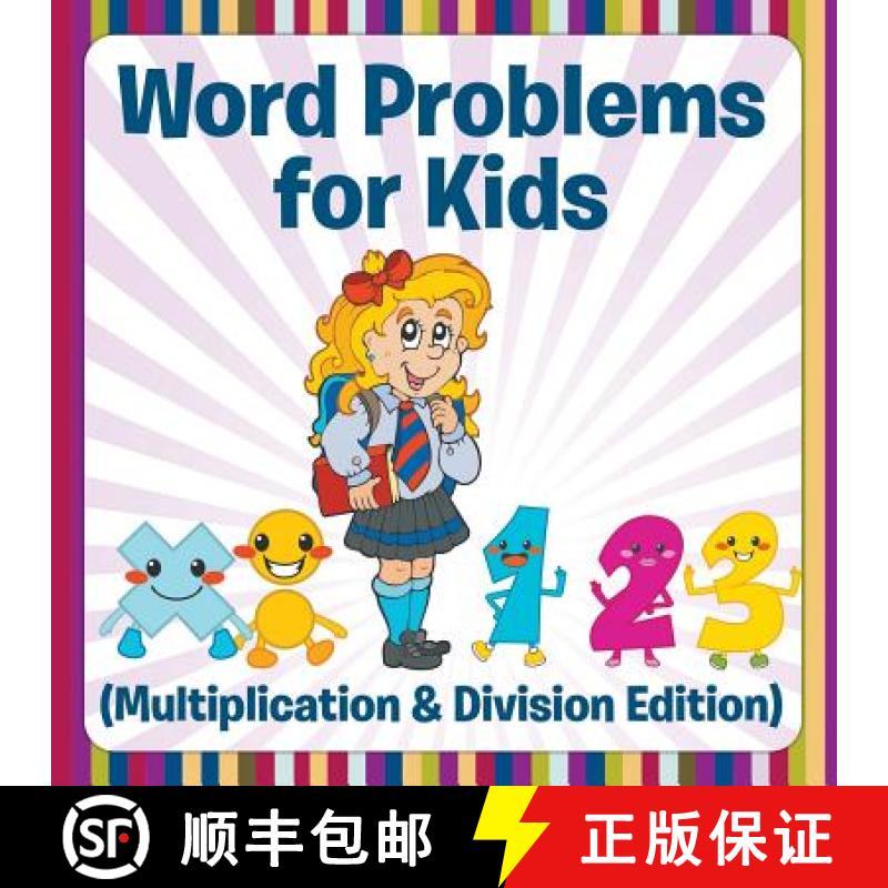 【3-4周达】Word Problems for Kids (Multiplication & Division Edition) [9781681855899]
