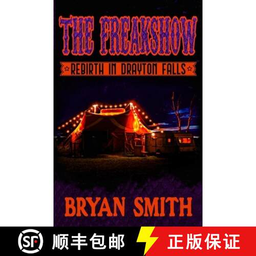 【3-4周达】The Freakshow: Rebirth in Drayton Falls [9781957504261]