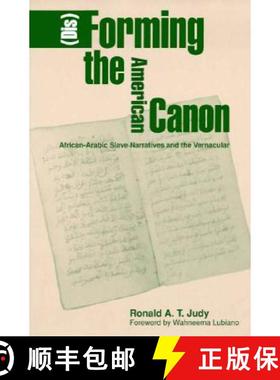 【3-4周达】Disforming The American Canon: African-Arabic Slave Narratives and the Vernacular [9780816620579]