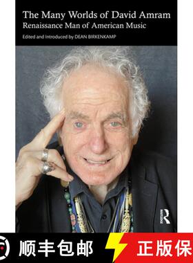 预订 The Many Worlds of David Amram: Renaissance Man of American Music [9781032290300]