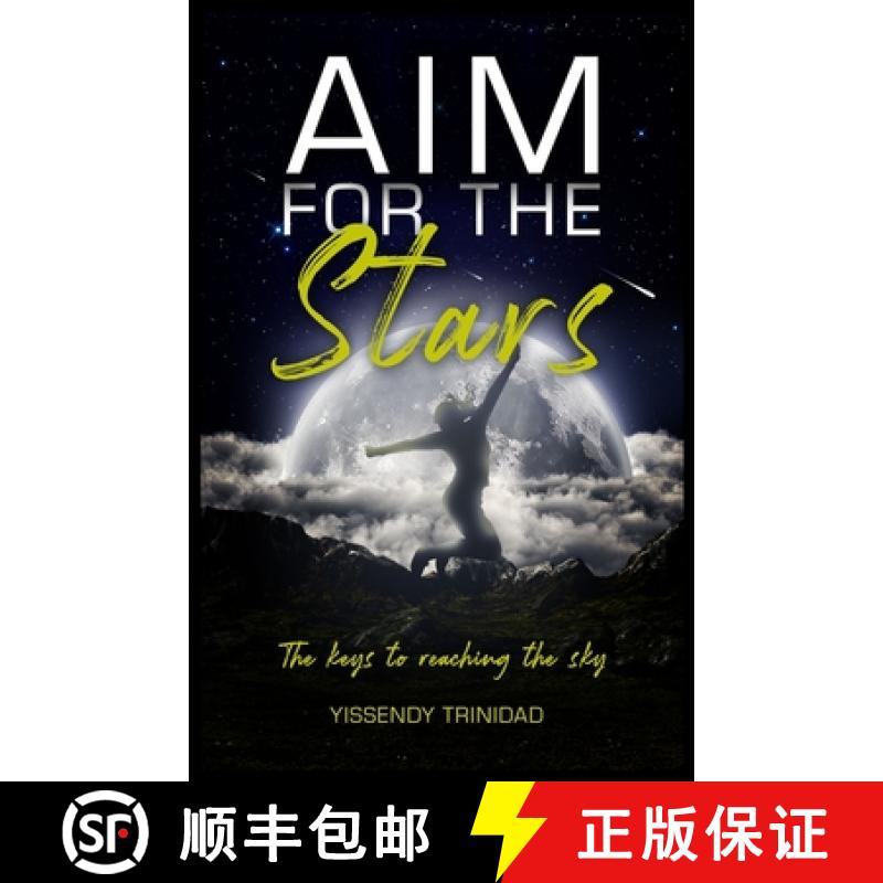 预订 Aim for The Stars; The Keys to Reaching The Sky [9798349222085]