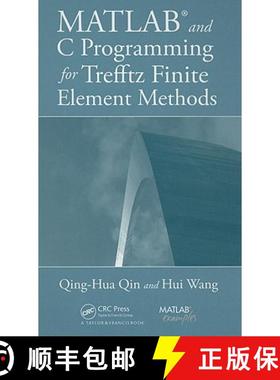 【3-4周达】MATLAB and C Programming for Trefftz Finite Element Methods [With CDROM] [9781420072754]