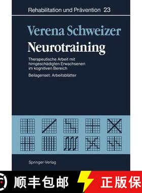 【3-4周达】Neurotraining : Therapeutische Arbeit mit hirngeschädigten Erwachsenen im kognitiven Bereich [9783642489884]