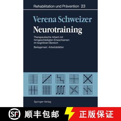 【3-4周达】Neurotraining : Therapeutische Arbeit mit hirngeschädigten Erwachsenen im kognitiven Bereich [9783642489884]
