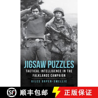 【3-4周达】Jigsaw Puzzles: Tactical Intelligence in the Falklands Campaign [9781398111745]