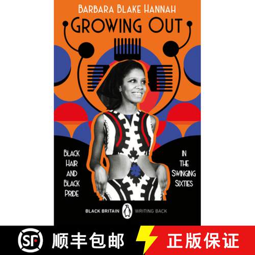 【3-4周达】Growing Out : Black Hair and Black Pride in the Swinging 60s [9780241993767]