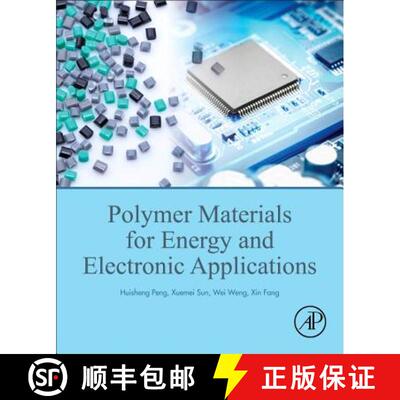 【3-4周达】Polymer Materials for Energy and Electronic Applications [9780128110911]
