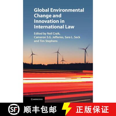 预订 精装 Global Environmental Change and Innovation in International Law [9781108423441]