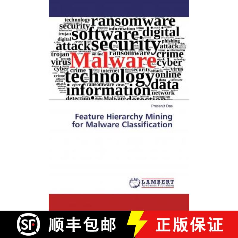 预订 Feature Hierarchy Mining for Malware Classification [9786200214201]