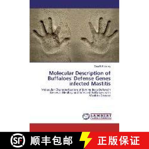 预订 Molecular Description of Buffaloes' Defense Genes infected Mastitis [9786202015219]