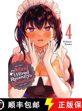 【3-4周达】The Maid I Hired Recently Is Mysterious, Vol. 4 [9781975347413]
