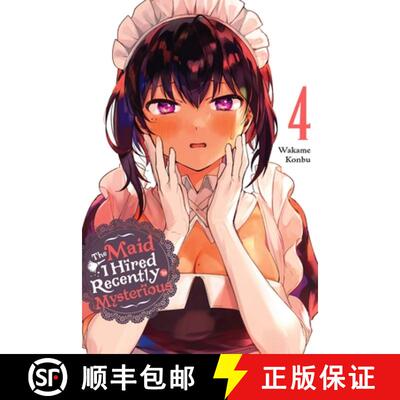 【3-4周达】The Maid I Hired Recently Is Mysterious, Vol. 4 [9781975347413]