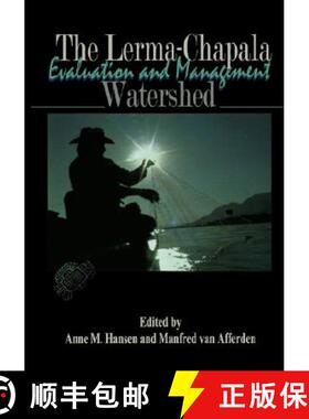 【3-4周达】The Lerma-Chapala Watershed: Evaluation and Management [9780306467479]