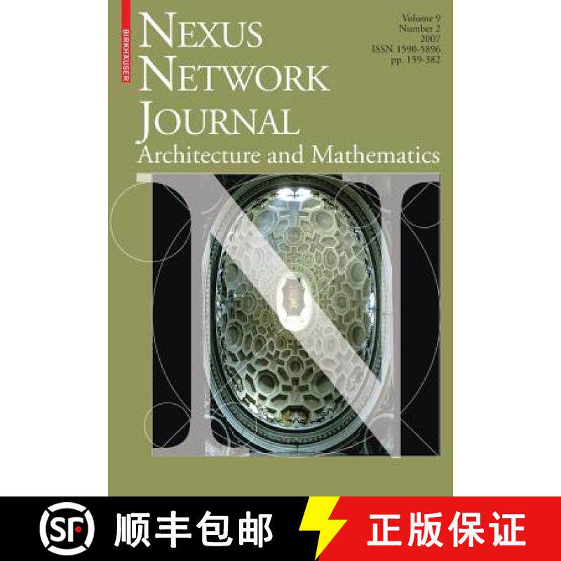 【3-4周达】Nexus Network Journal 9,2: Architecture and Mathematics [9783764384449]