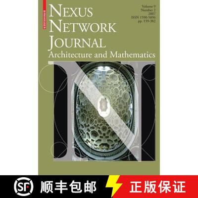 【3-4周达】Nexus Network Journal 9,2: Architecture and Mathematics [9783764384449]