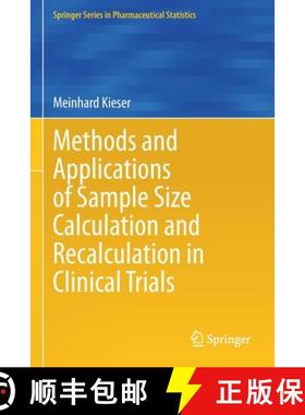 【3-4周达】Methods and Applications of Sample Size Calculation and Recalculation in Clinical Trials [9783030495305]