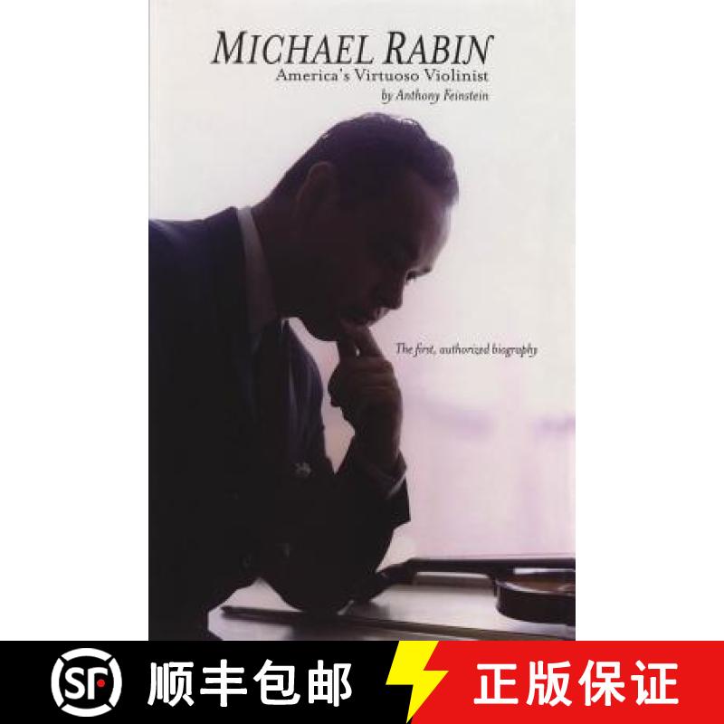 【3-4周达】Michael Rabin : America's Virtuoso Violinist [9781574671094]