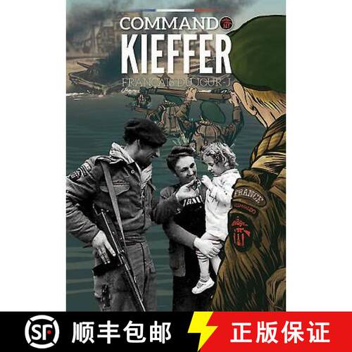 【3-4周达】精装 Commando Kieffer: The Free French Landings in Normandy [9782840483892]