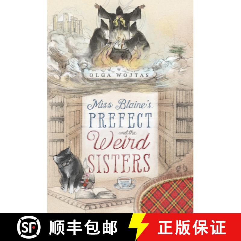 【3-4周达】Miss Blaine's Prefect and the Weird Sisters [9781631942884]