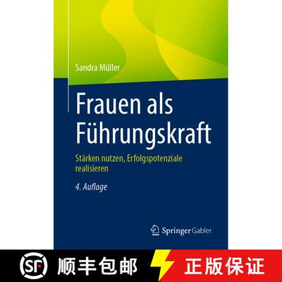 【3-4周达】Frauen als Führungskraft : Stärken nutzen, Erfolgspotenziale realisieren (4., vollst. ü... [9783658400460]