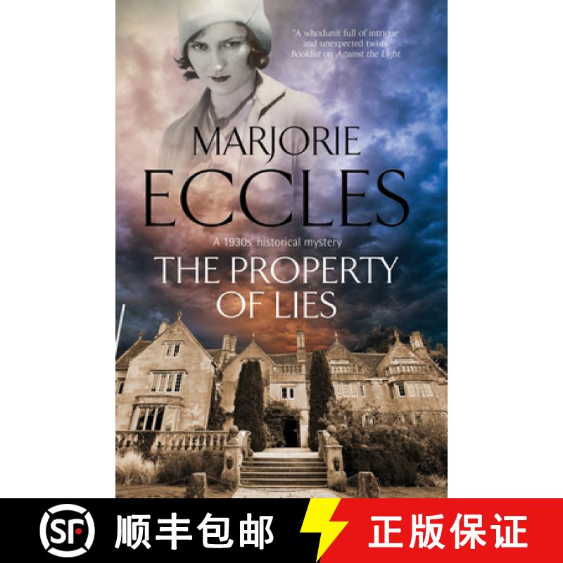 【3-4周达】The Property of Lies: A 1930s' Historical Mystery [9780727893925]