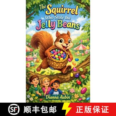 【3-4周达】The Squirrel Who Stole the Jelly Beans [9798233606281]