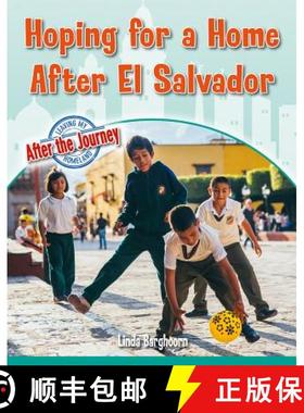 【3-4周达】Hoping for a Home After El Salvador [9780778765004]