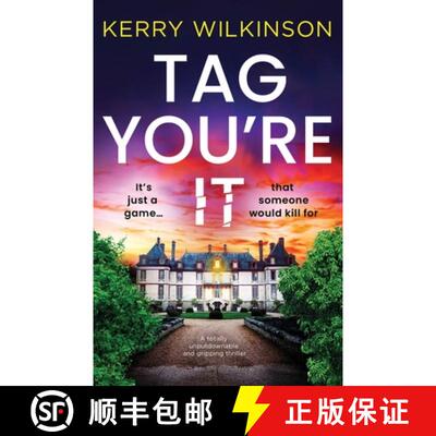 【3-4周达】Tag, You're It: A totally unputdownable and gripping thriller [9781805505426]