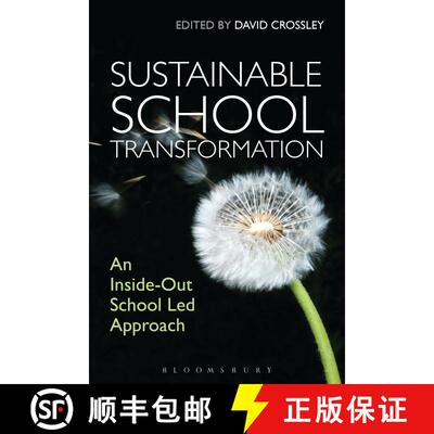 【3-4周达】Sustainable School Transformation: An Inside-Out School Led Approach [9781780938172]