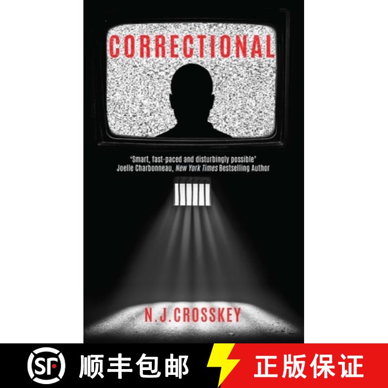 【2-3周达】Correctional: Welcome to 'Justice Live!'- The Gameshow Where You Vote to Kill Off Death-Ro... [9781800310032]