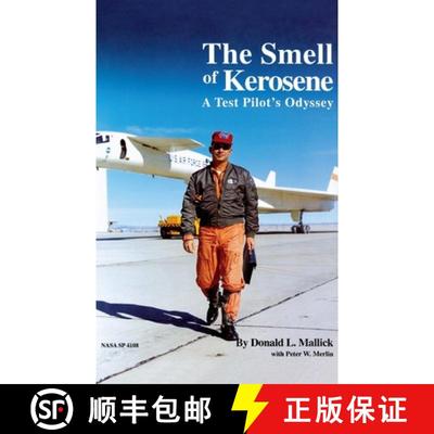 【3-4周达】The Smell of Kerosene: A Fighter Pilot's Odyssey [9781839310478]