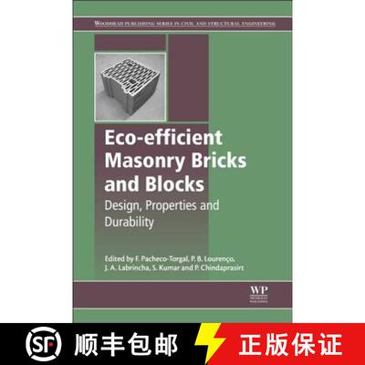 【3-4周达】精装 Eco-efficient Masonry Bricks and Blocks : Design, Properties and Durability [9781782423058]