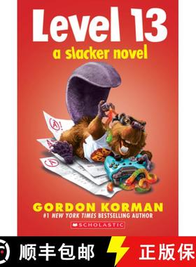 Level 13 (a Slacker Novel): A Slacker Novel [9781338286212]