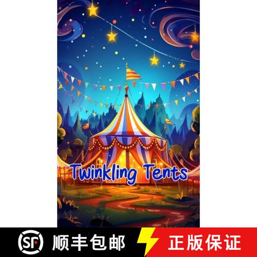 【3-4周达】精装 Twinkling Tents: Magical Circus Stories [9781803847665]