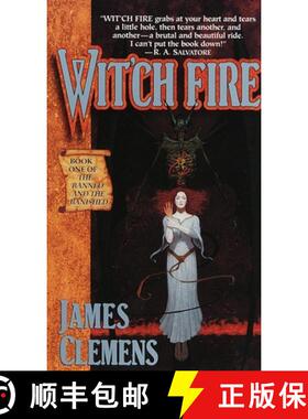【3-4周达】Wit'ch Fire: Book One of THE BANNED AND THE BANISHED [9780345417060]