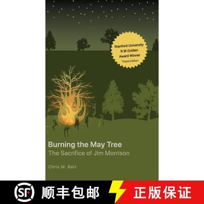 【3-4周达】Burning The May Tree: The Sacrifice of Jim Morrison [9781733923729]