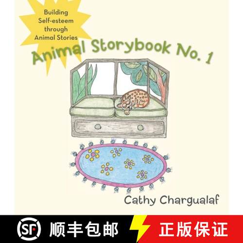 【3-4周达】Animal Storybook No. 1: Building Self-Esteem Through Animal Stories [9781452575759]