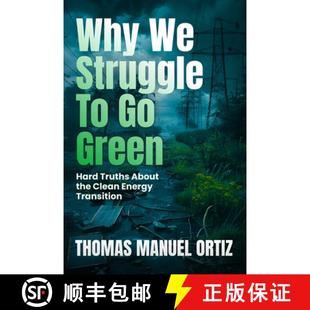 Clean Struggle Why Energy the Green Transition Truths about 4周达 9781965766286 Hard