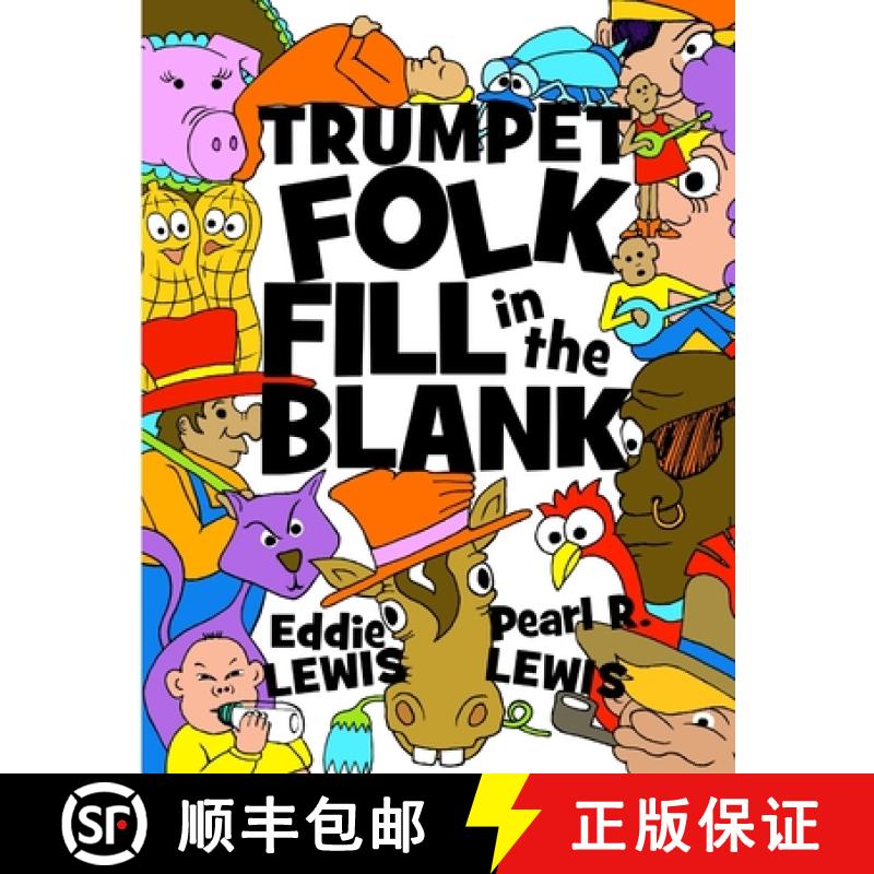 【2-3周达】Trumpet Folk Fill in the Blank [9781794713307]