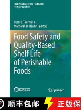【3-4周达】Food Safety and Quality-Based Shelf Life of Perishable Foods [9783030543747]