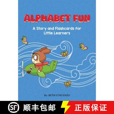 【3-4周达】ABC Fun: A Story and Flashcards for Little Learners [9798869349705]