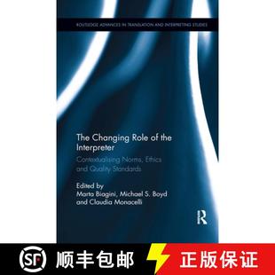 and 4周达 Role Changing the Ethics Quality Norms The Contextualising Interpreter 9780367365752 Standards