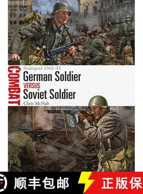 【3-4周达】German Soldier vs Soviet Soldier: Stalingrad 1942–43 [9781472824561]