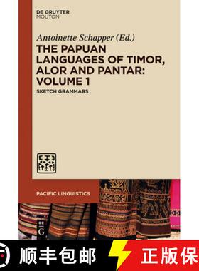 【3-4周达】The Papuan Languages of Timor, Alor and Pantar. Volume 1 [9781614517238]